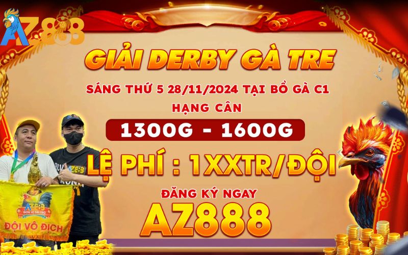 Thông Báo Giải DERBY Gà Tre Tại CPC1 Ngày 28/11/2024