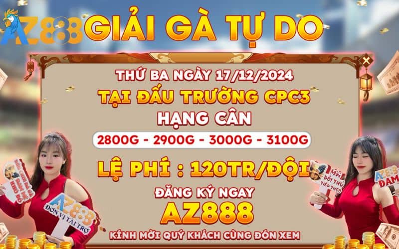 Thông Báo Giải Đấu 4 Con Gà Tự Do Tại CPC3 Ngày 17/12/2024