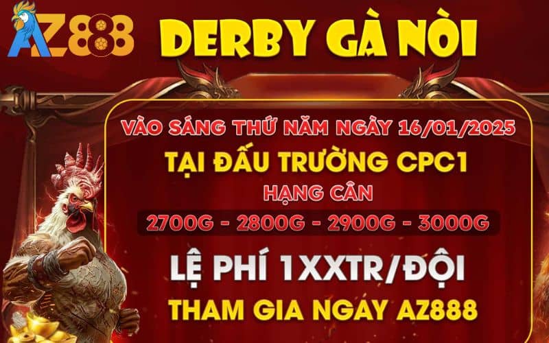 Thông Báo Giải DERBY Gà Nòi Tại CPC1 Ngày 16/1/2025